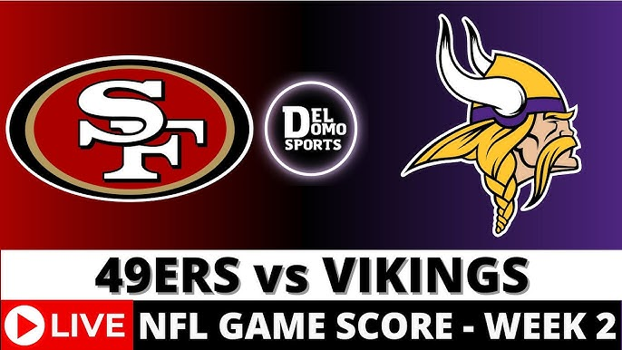 49ers vs Minnesota Vikings Match